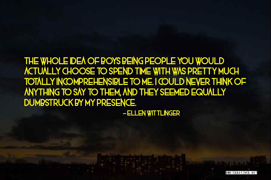 Pretty Boys Quotes By Ellen Wittlinger Pretty Boys Quotes By Ellen Wittlinger