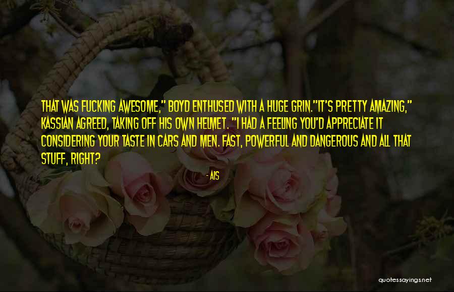 Pretty But Dangerous Quotes By Ais Pretty But Dangerous Quotes By Ais