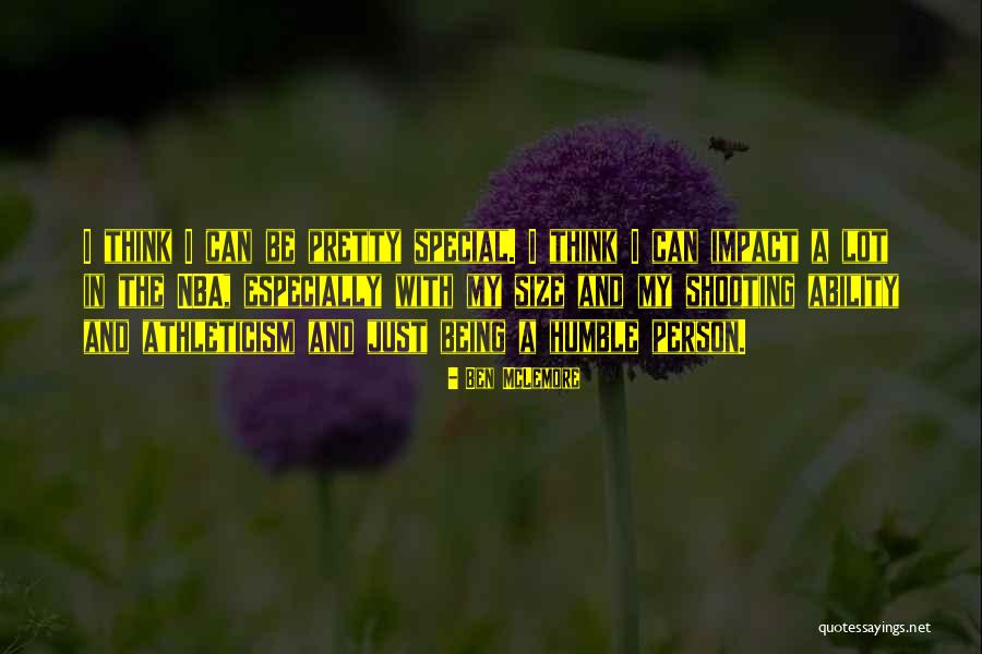 Pretty But Humble Quotes By Ben McLemore Pretty But Humble Quotes By Ben McLemore