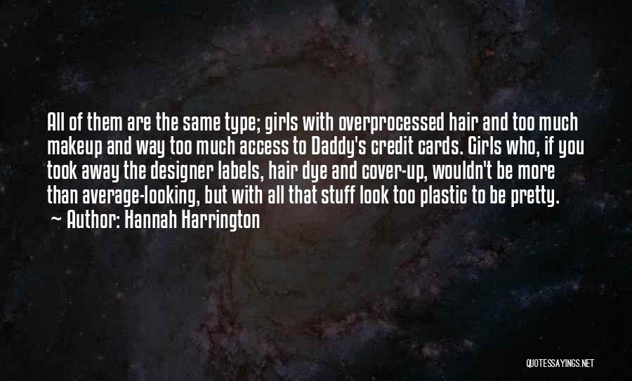 Pretty Face Funny Quotes By Hannah Harrington