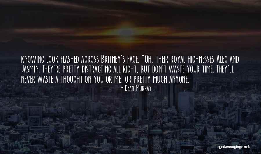Pretty Face Quotes By Dean Murray Pretty Face Quotes By Dean Murray