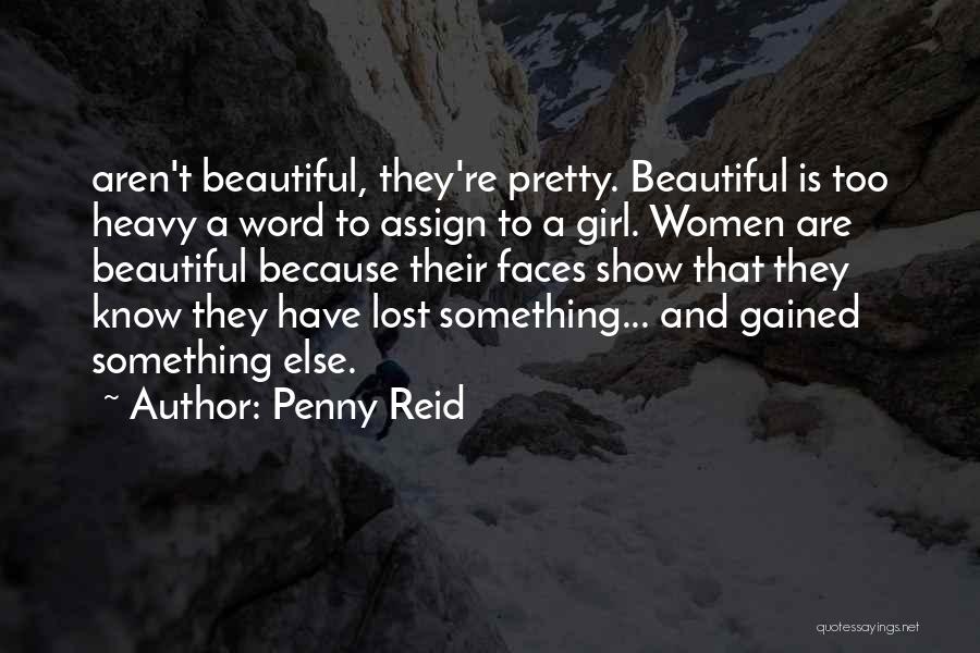 Pretty Faces Quotes By Penny Reid