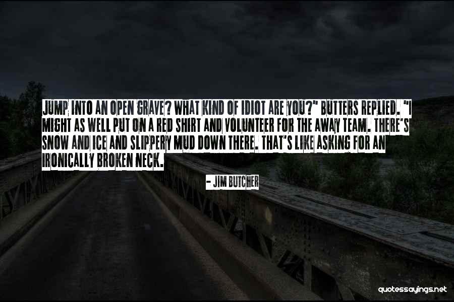 Pretty Gang Memes Quotes By Jim Butcher Pretty Gang Memes Quotes By Jim Butcher
