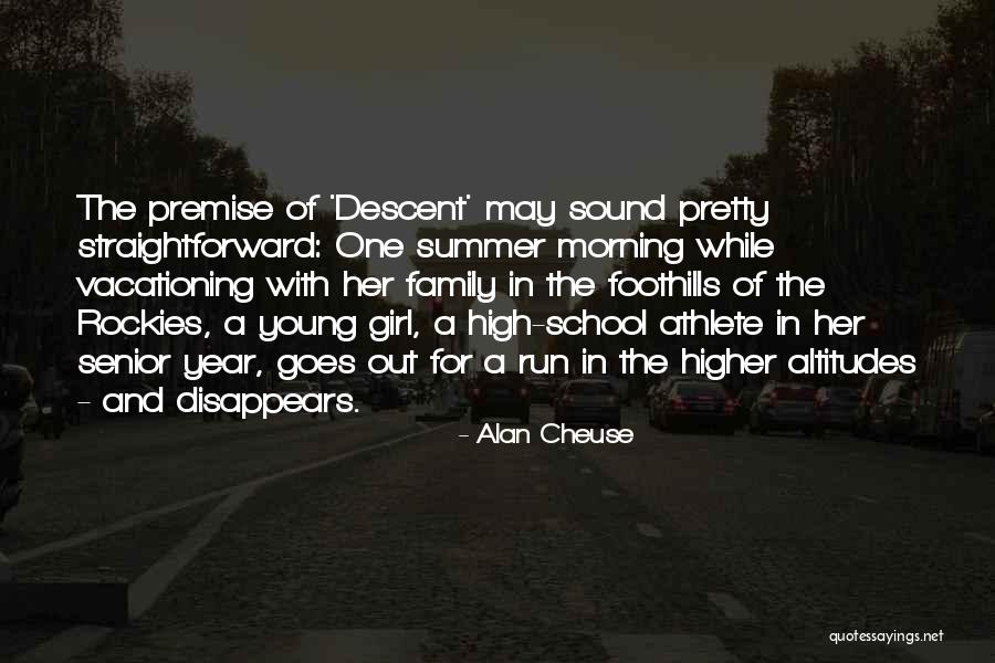 Pretty Girl Quotes By Alan Cheuse Pretty Girl Quotes By Alan Cheuse