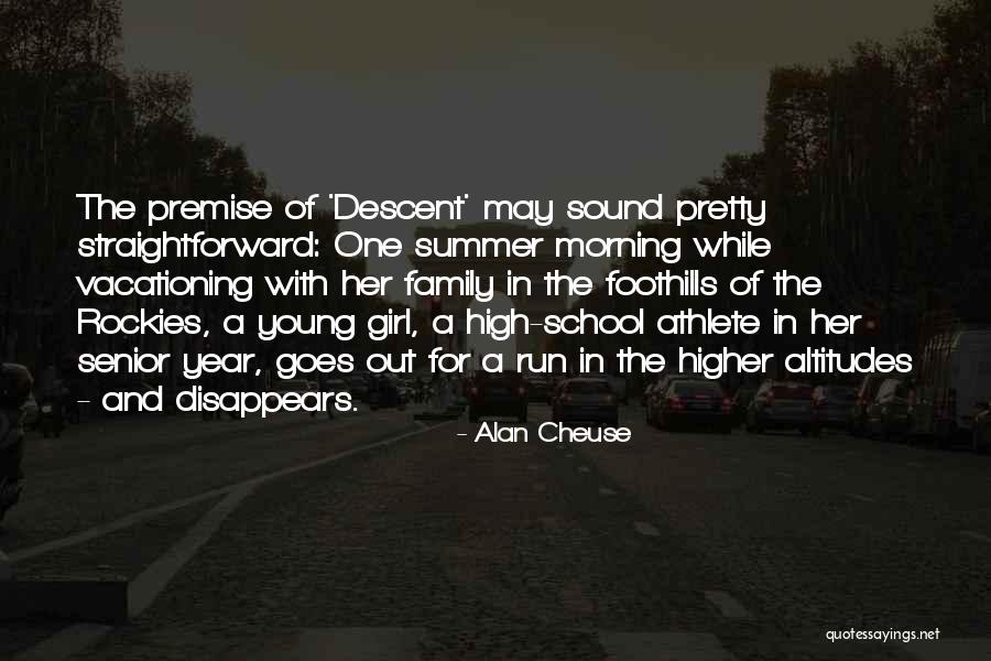 Pretty Girl Quotes By Alan Cheuse