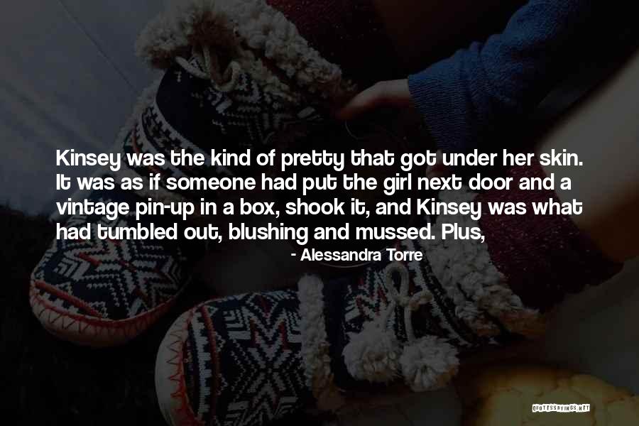 Pretty Girl Quotes By Alessandra Torre Pretty Girl Quotes By Alessandra Torre
