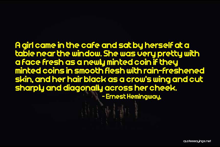 Pretty Girl Quotes By Ernest Hemingway, Pretty Girl Quotes By Ernest Hemingway,