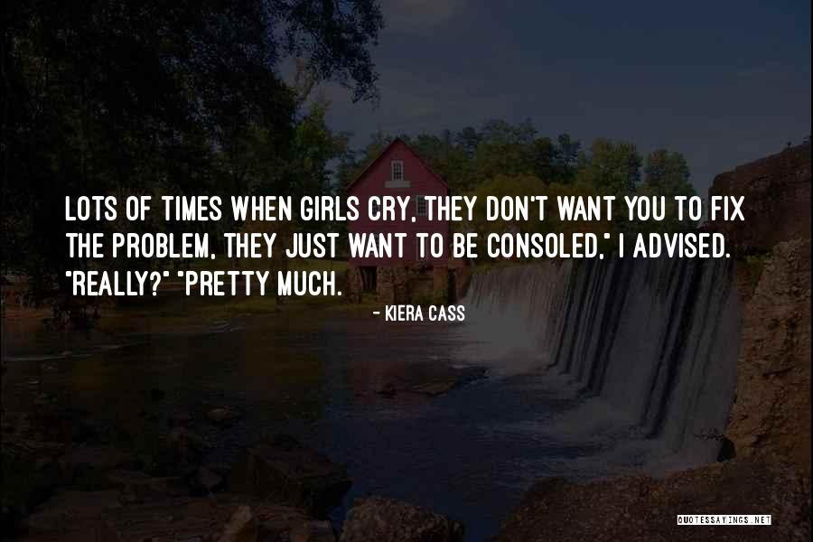 Pretty Girls Quotes By Kiera Cass