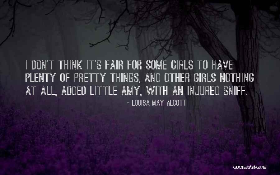 Pretty Girls Quotes By Louisa May Alcott