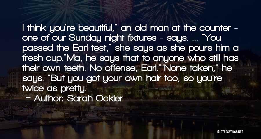Pretty Hair Quotes By Sarah Ockler Pretty Hair Quotes By Sarah Ockler