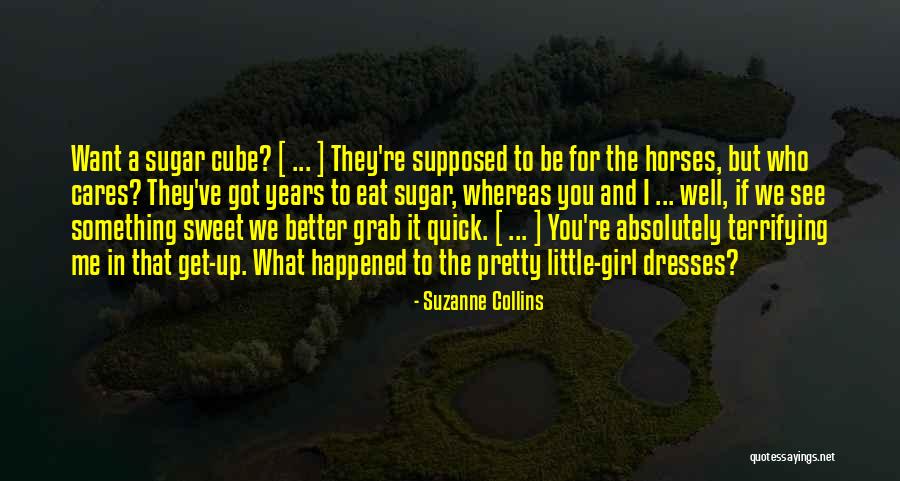 Pretty Horses Quotes By Suzanne Collins