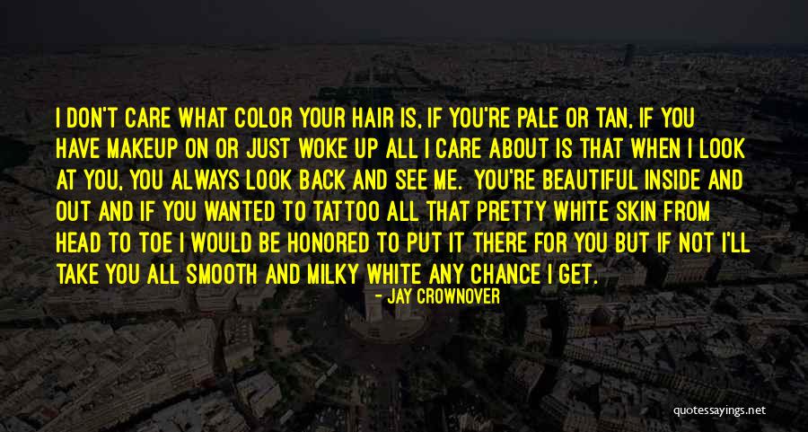 Pretty Inside And Out Quotes By Jay Crownover Pretty Inside And Out Quotes By Jay Crownover