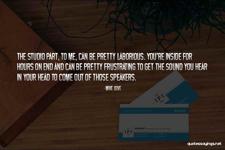 Pretty Inside And Out Quotes By Mike Love Pretty Inside And Out Quotes By Mike Love
