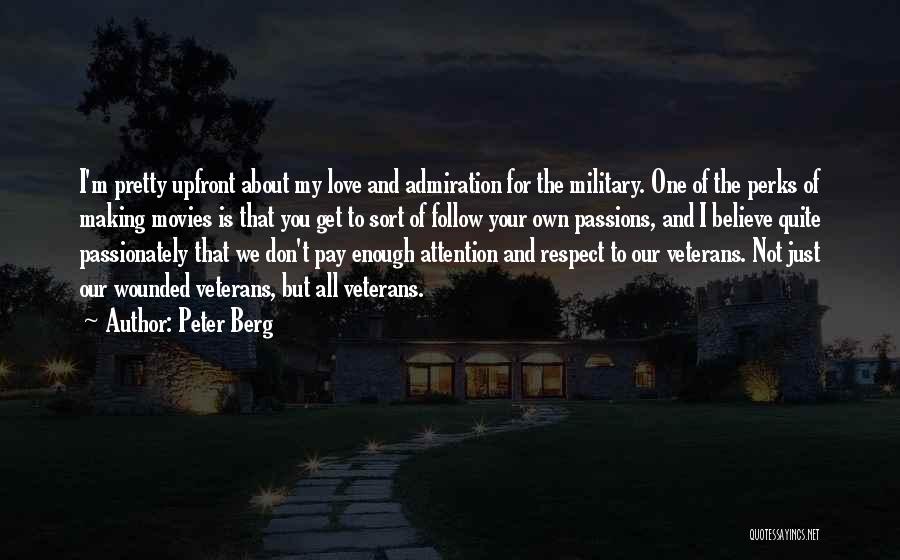 Pretty Is Not Enough Quotes By Peter Berg