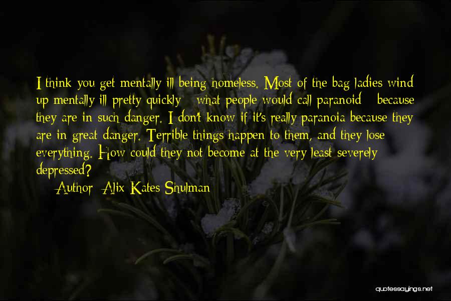 Pretty Ladies Quotes By Alix Kates Shulman