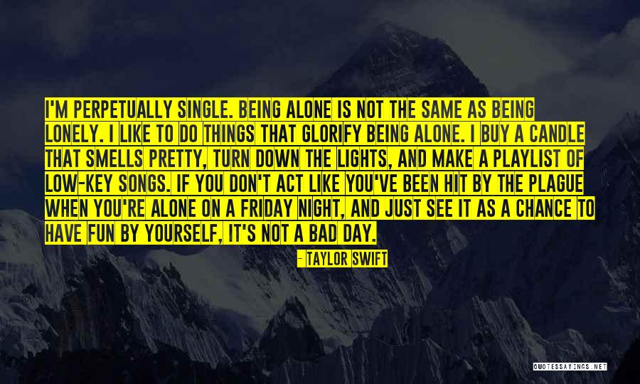Pretty Lights Quotes By Taylor Swift Pretty Lights Quotes By Taylor Swift