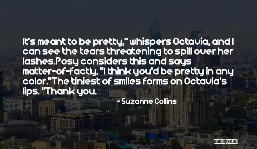 Pretty Lips Quotes By Suzanne Collins