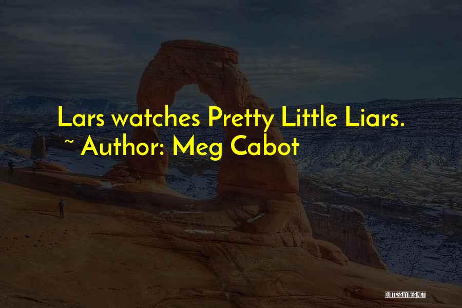 Pretty Little Liars Quotes By Meg Cabot