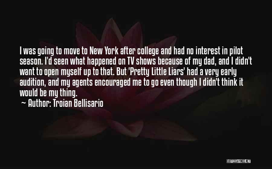 Pretty Little Liars Quotes By Troian Bellisario