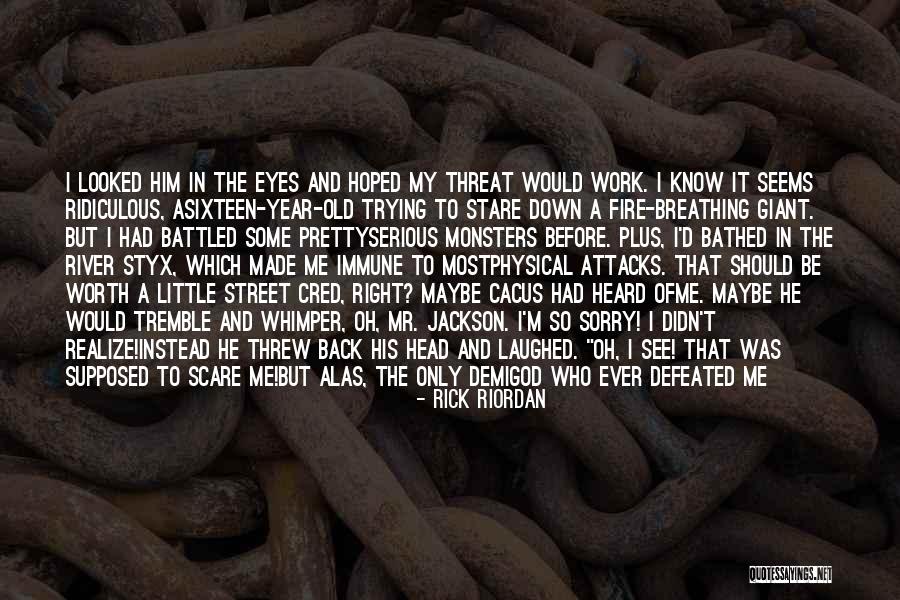 Pretty Monsters Quotes By Rick Riordan Pretty Monsters Quotes By Rick Riordan