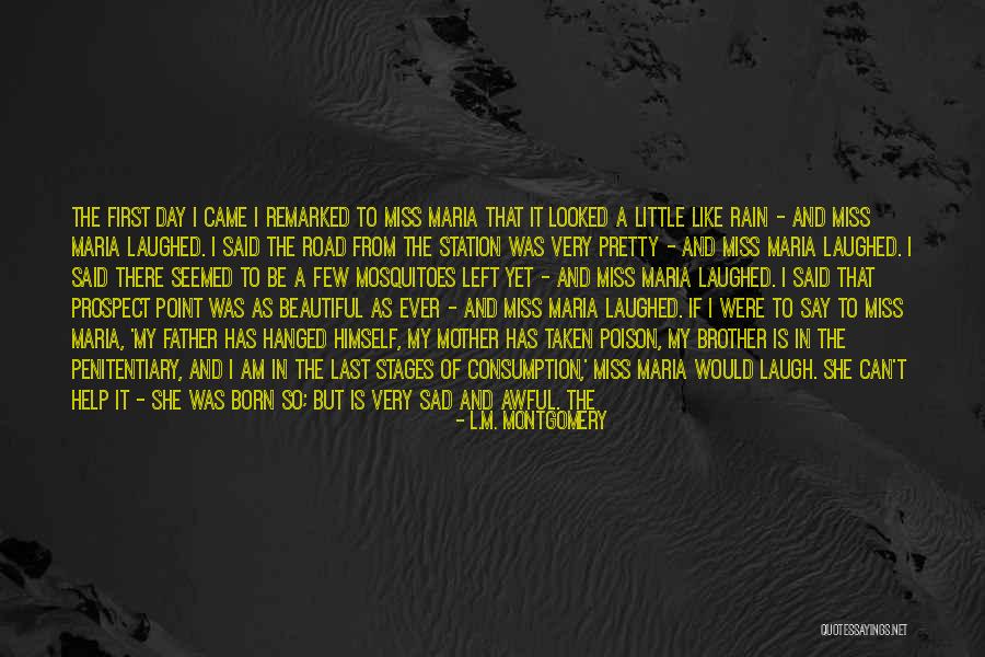 Pretty Poison Quotes By L.M. Montgomery Pretty Poison Quotes By L.M. Montgomery