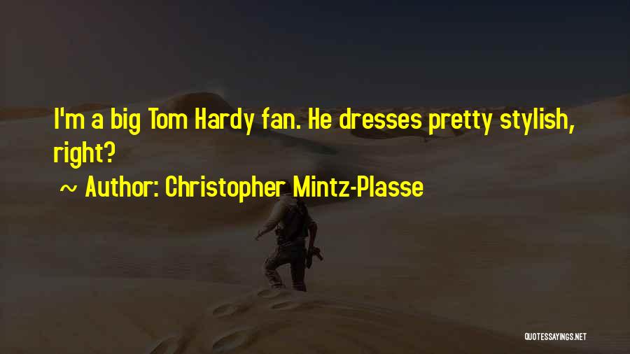 Pretty Pretty Dresses Quotes By Christopher Mintz-Plasse