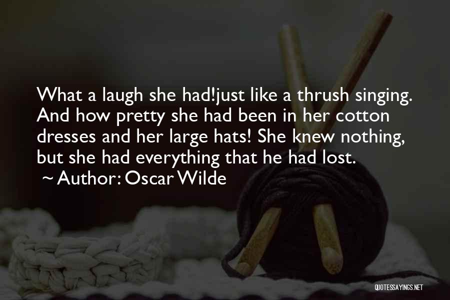 Pretty Pretty Dresses Quotes By Oscar Wilde