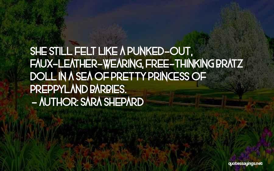 Pretty Pretty Princess Quotes By Sara Shepard