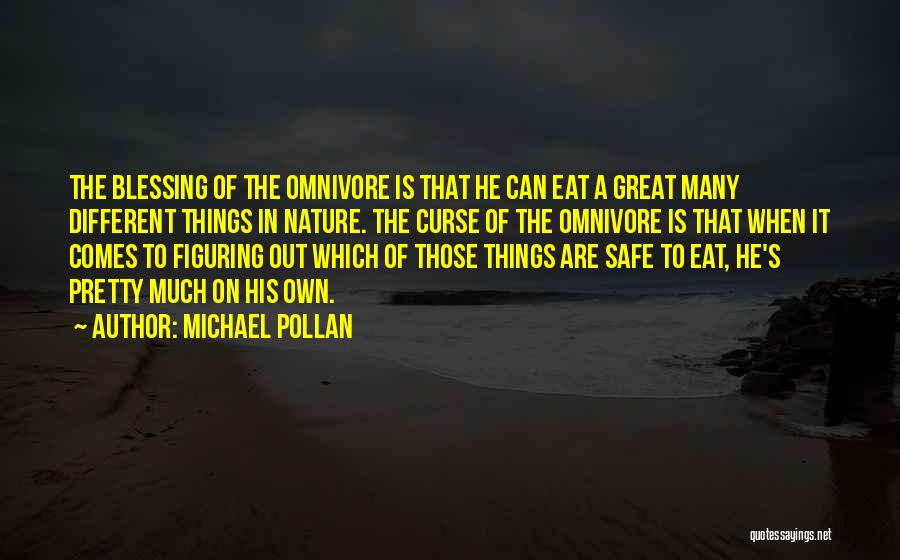 Pretty Quotes By Michael Pollan