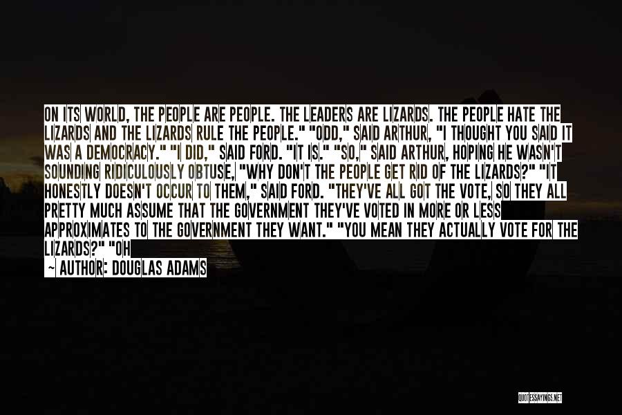 Pretty Sounding Quotes By Douglas Adams