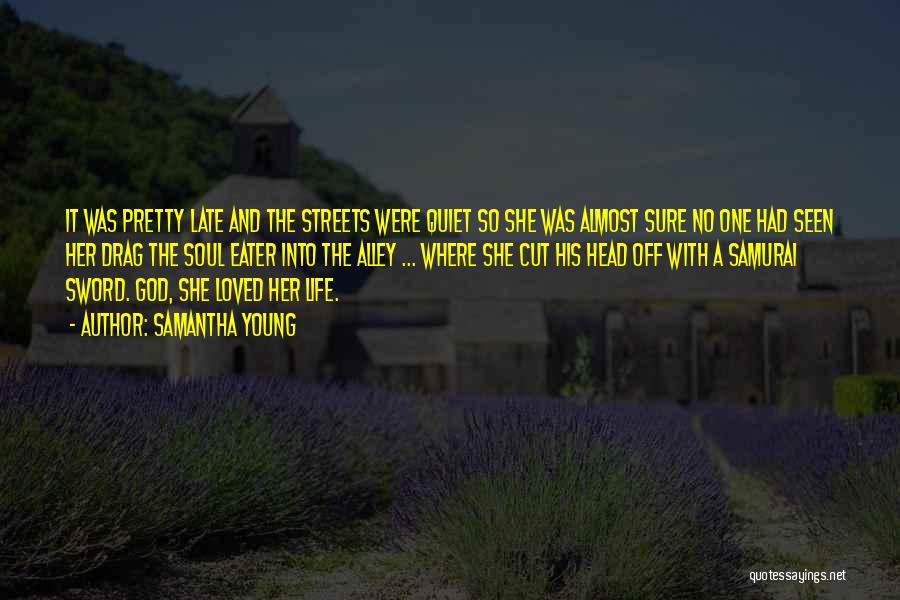 Pretty Streets Quotes By Samantha Young Pretty Streets Quotes By Samantha Young