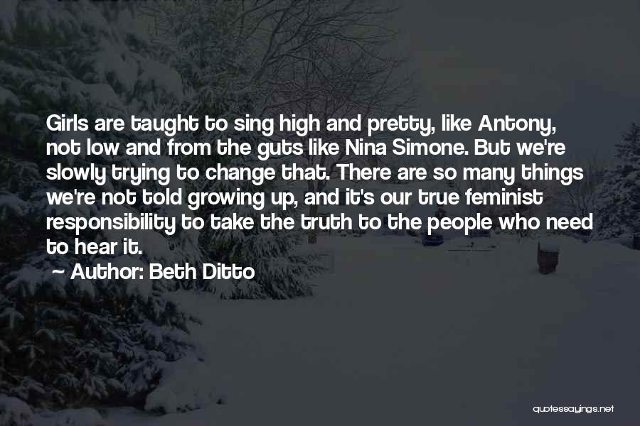 Pretty Things Quotes By Beth Ditto