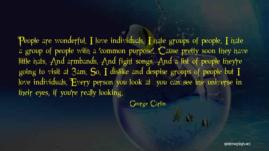 Pretty To Look At Quotes By George Carlin