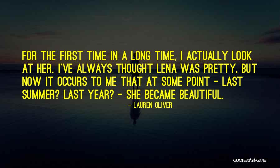 Pretty To Look At Quotes By Lauren Oliver