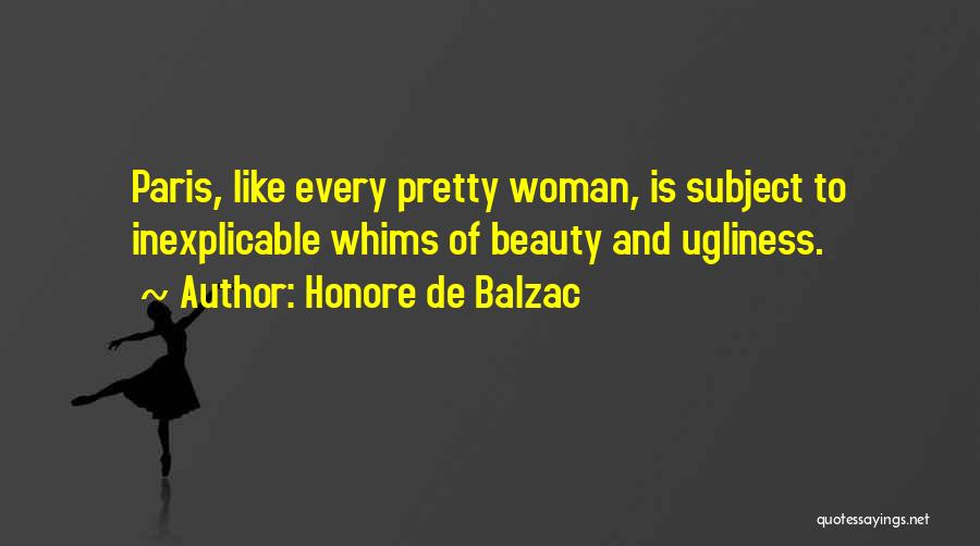 Pretty Vs Beauty Quotes By Honore De Balzac