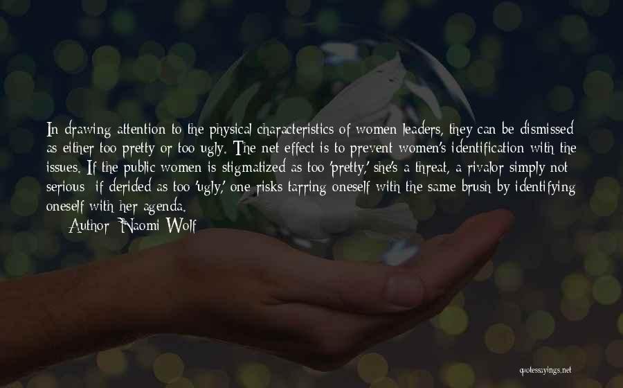 Pretty Vs Ugly Quotes By Naomi Wolf