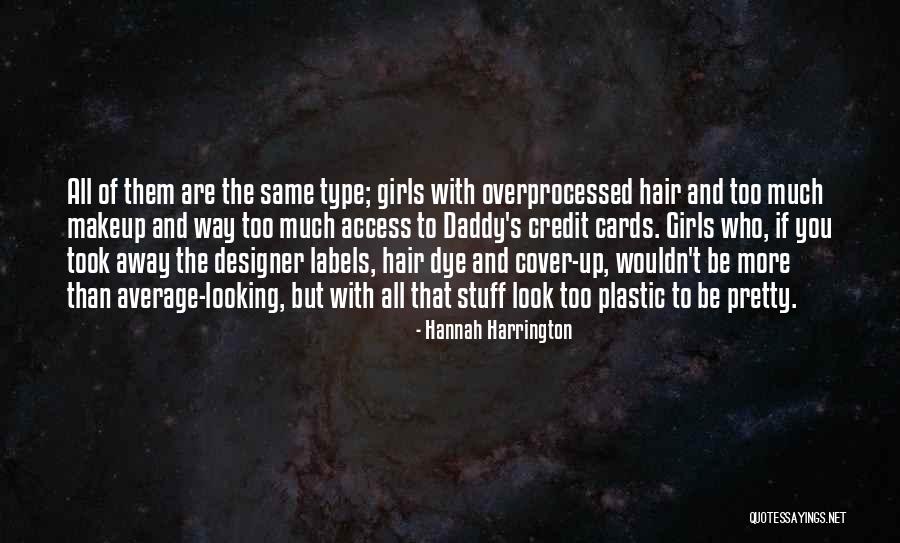 Pretty Without Makeup Quotes By Hannah Harrington