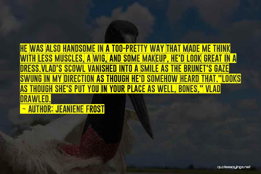 Pretty Without Makeup Quotes By Jeaniene Frost