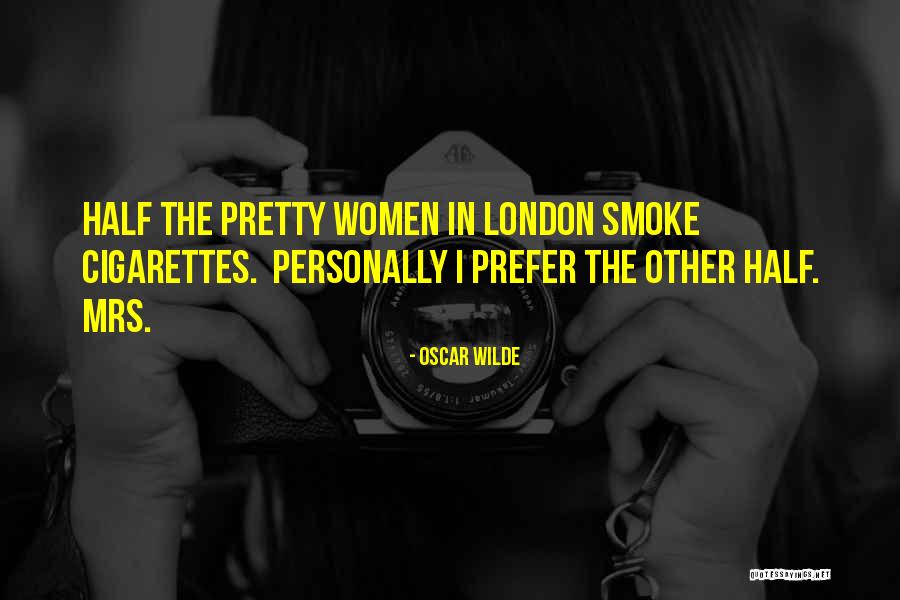 Pretty Women Quotes By Oscar Wilde Pretty Women Quotes By Oscar Wilde