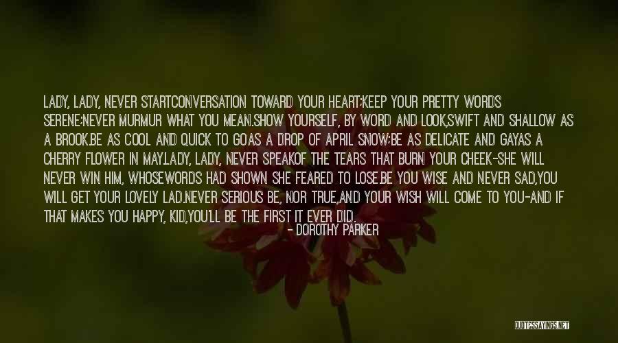 Pretty Words Quotes By Dorothy Parker Pretty Words Quotes By Dorothy Parker