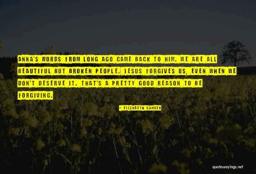 Pretty Words Quotes By Elizabeth Camden Pretty Words Quotes By Elizabeth Camden