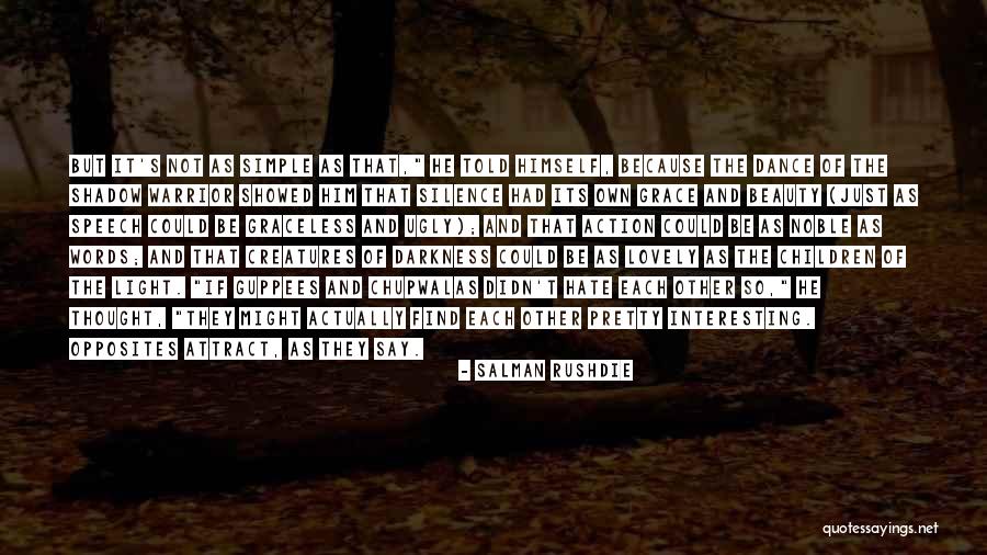 Pretty Words Quotes By Salman Rushdie Pretty Words Quotes By Salman Rushdie