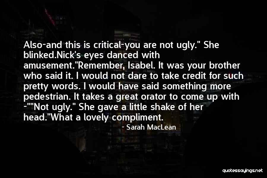 Pretty Words Quotes By Sarah MacLean Pretty Words Quotes By Sarah MacLean