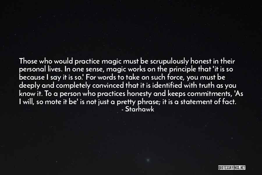 Pretty Words Quotes By Starhawk Pretty Words Quotes By Starhawk