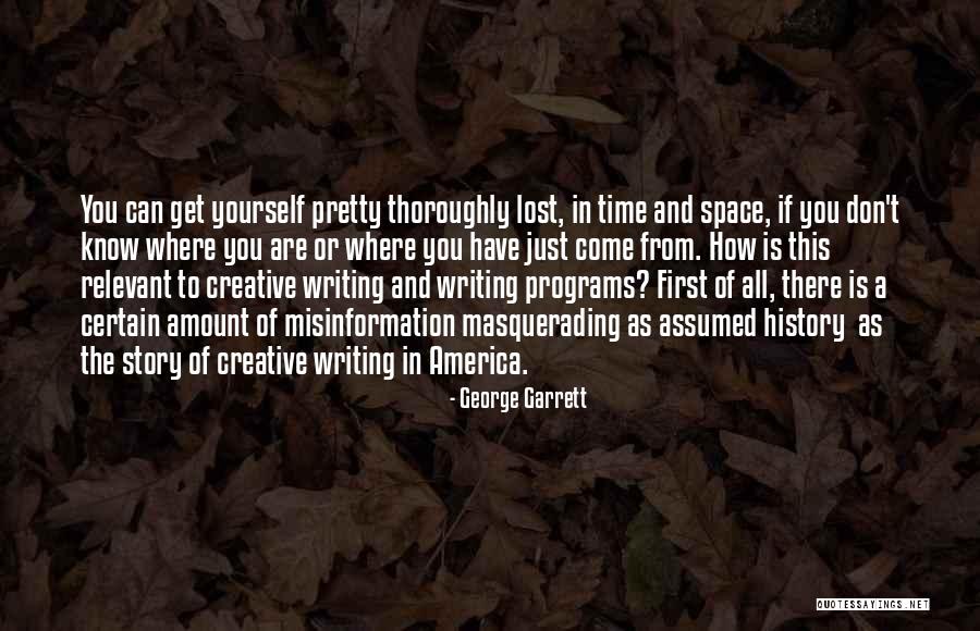 Pretty Writing Quotes By George Garrett Pretty Writing Quotes By George Garrett