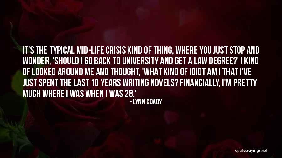 Pretty Writing Quotes By Lynn Coady Pretty Writing Quotes By Lynn Coady