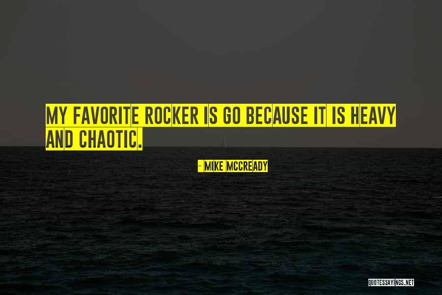 Prettyinkonly Quotes By Mike McCready Prettyinkonly Quotes By Mike McCready