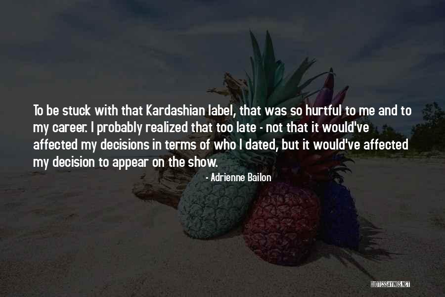 Prettytime Quotes By Adrienne Bailon Prettytime Quotes By Adrienne Bailon