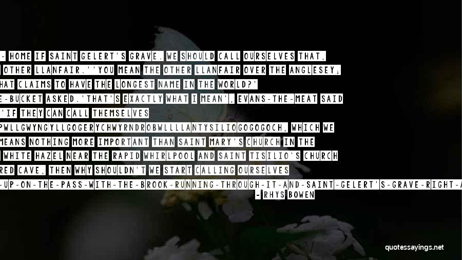 Pretutindeni Dex Quotes By Rhys Bowen Pretutindeni Dex Quotes By Rhys Bowen