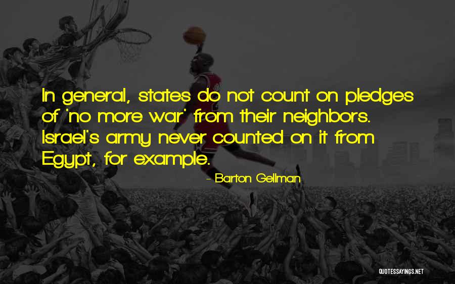 Pretzinger Attorney Quotes By Barton Gellman Pretzinger Attorney Quotes By Barton Gellman